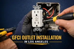 GFCI Outlet Installation in Los Angeles: Safer Power Where Water and Electricity Meet